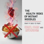 Health Risks of Instant Noodles